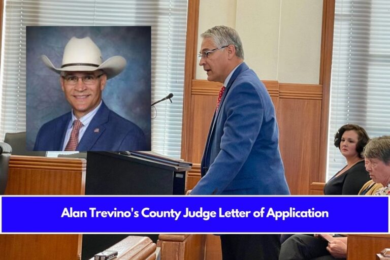 Alan Trevino's County Judge Letter of Application