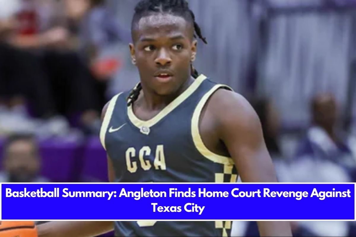 Basketball Summary: Angleton Finds Home Court Revenge Against Texas City