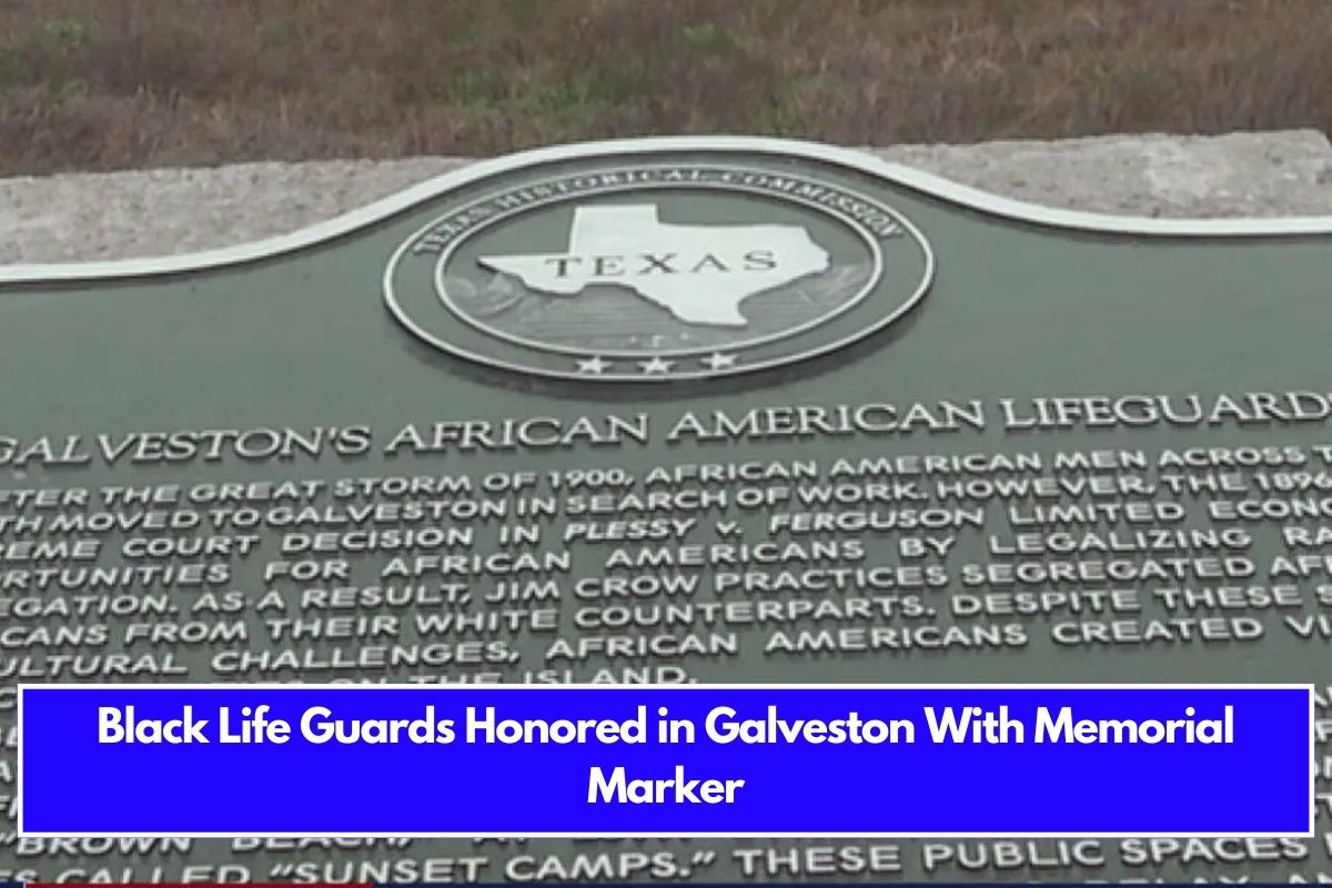 Black Life Guards Honored in Galveston With Memorial Marker