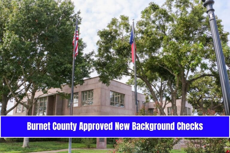 Burnet County Approved New Background Checks