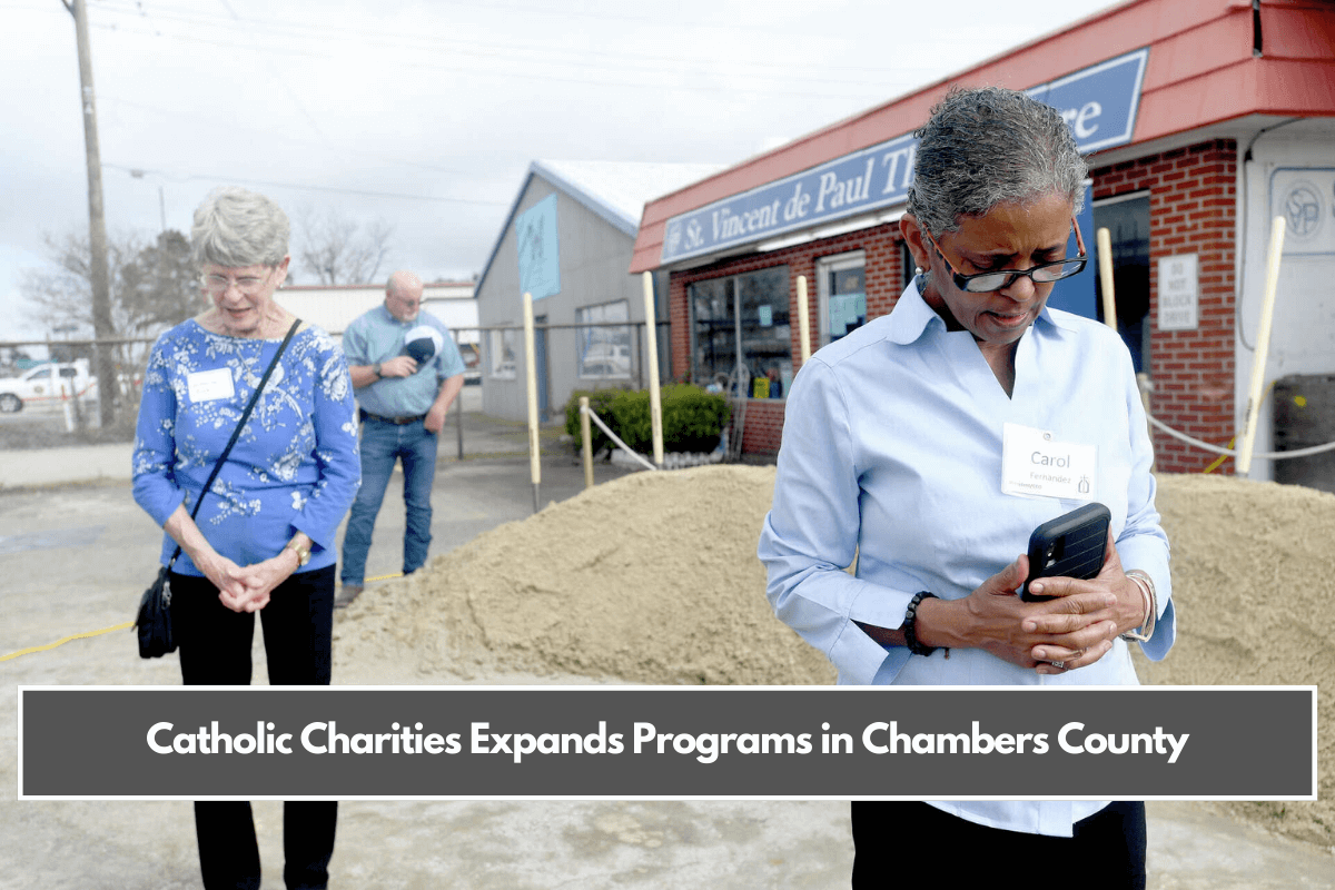 Catholic Charities Expands Programs in Chambers County