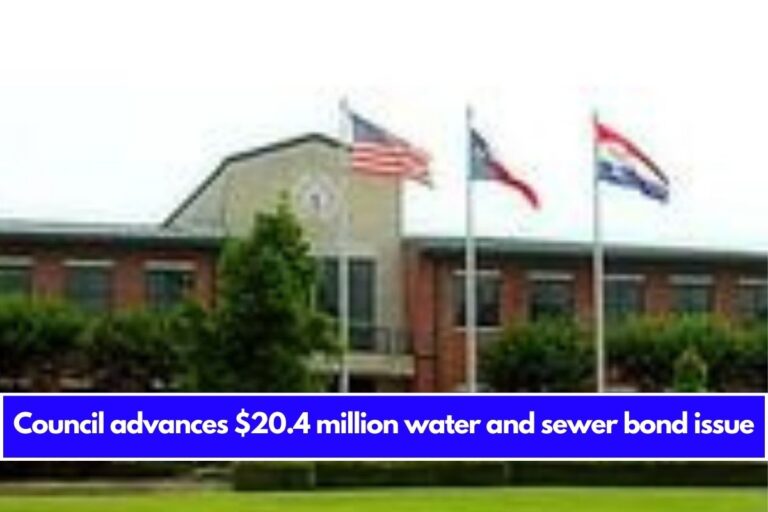 Council advances $20.4 million water and sewer bond issue