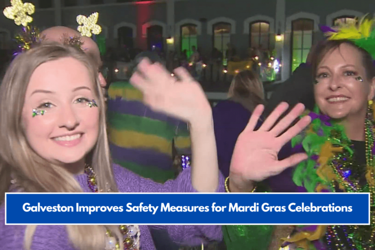 Galveston Improves Safety Measures for Mardi Gras Celebrations