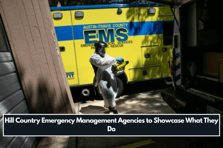 Hill Country Emergency Management Agencies to Showcase What They Do