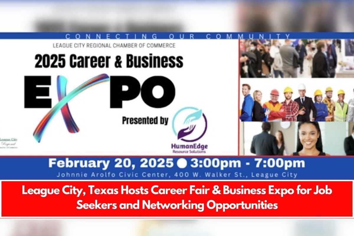 League City, Texas Hosts Career Fair & Business Expo for Job Seekers and Networking Opportunities