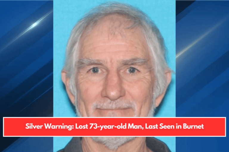 Silver Warning: Lost 73-year-old Man, Last Seen in Burnet