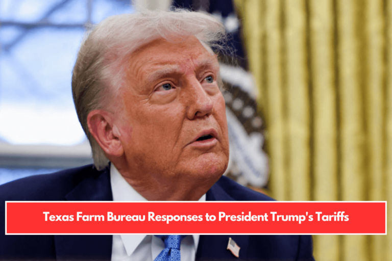 Texas Farm Bureau Responses to President Trump's Tariffs