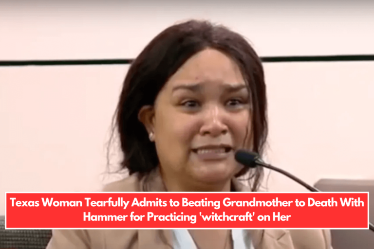 Texas Woman Tearfully Admits to Beating Grandmother to Death With Hammer for Practicing 'witchcraft' on Her