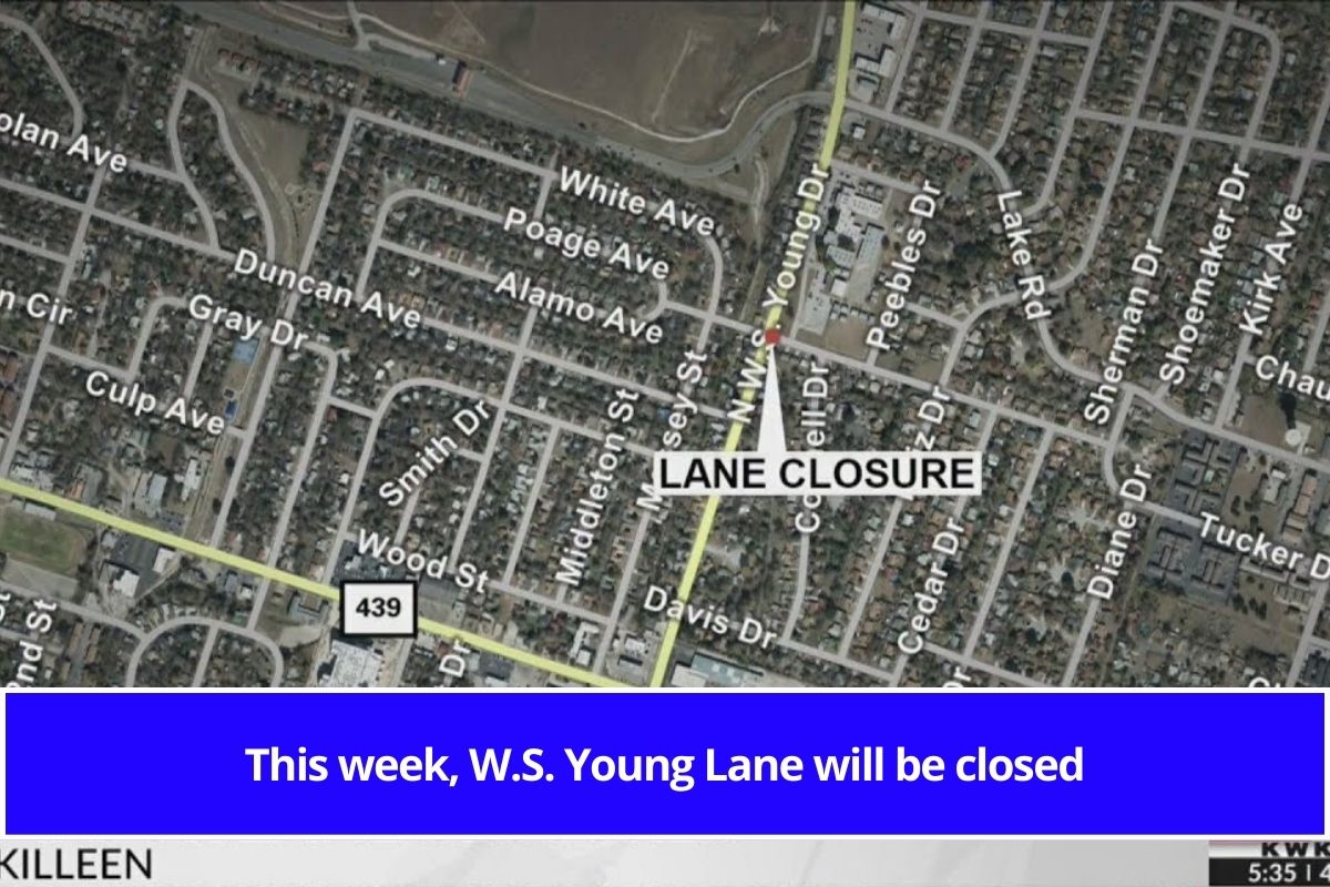 This week, W.S. Young Lane will be closed