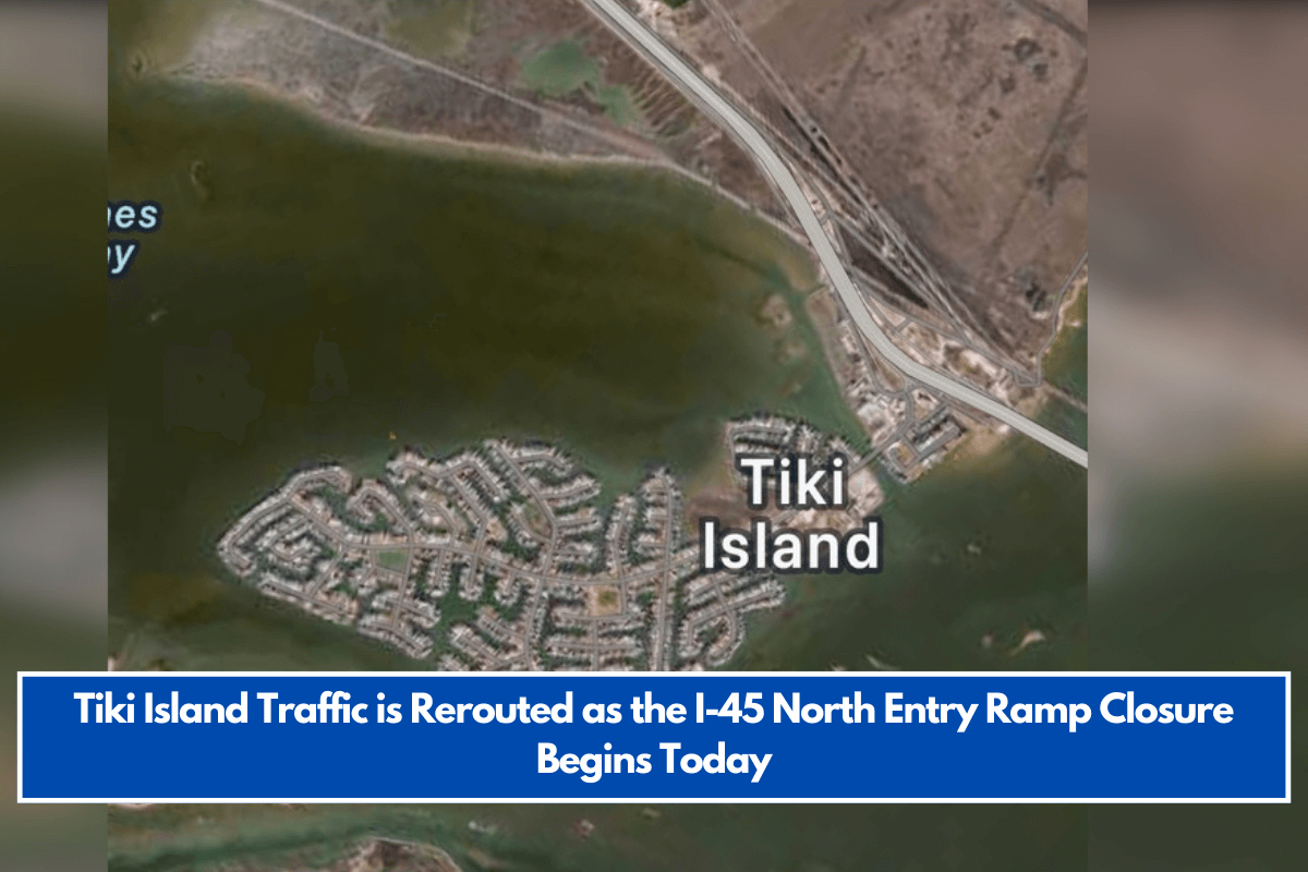 https://cityofsunrisebeach.org/tiki-island-traffic-is-rerouted-as-the-i-45-north-entry-ramp-closure-begins-today/